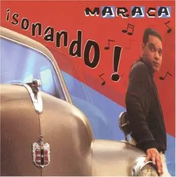 CD Orlando "Maraca" Valle: ¡Sonando!