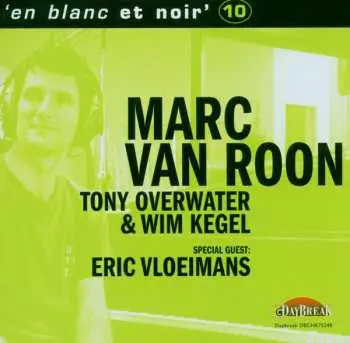 CD Marc van Roon: 'En Blanc Et Noir' 10
