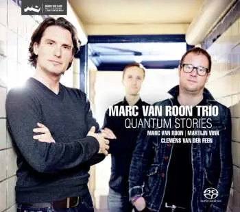SACD Marc van Roon Trio: Quantum Stories