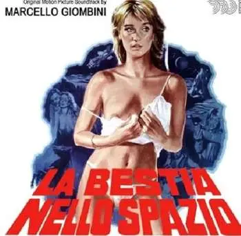 CD Marcello Giombini: La Bestia Nello Spazio (Original Motion Picture Soundtrack) LTD