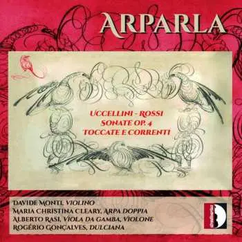 CD Marco Uccellini: Sonate Op. 4, Toccate E Correnti