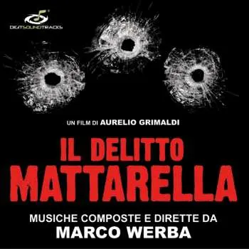 CD Marco Werba: Il Delitto Mattarella LTD