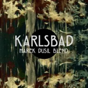 CD Marek Dusil Blend: Karlsbad
