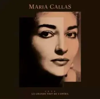 2CD Maria Callas: La Grande Nuit De L'opera