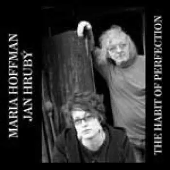 The Habit of Perfection - Maria Hoffman