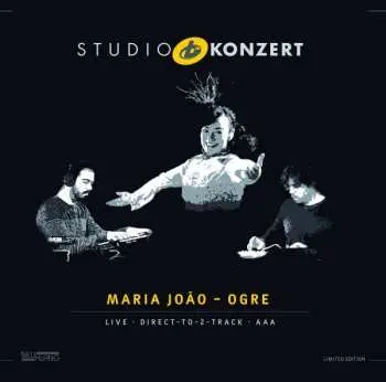 LP Maria João - Ogre: Studio Konzert LTD | NUM