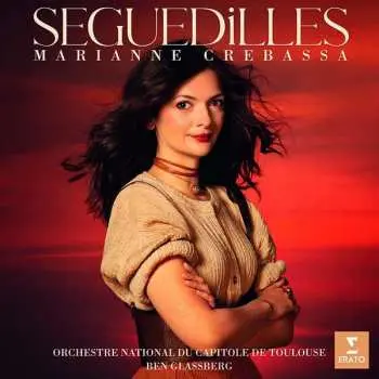 CD Marianne Crebassa: Séguedilles