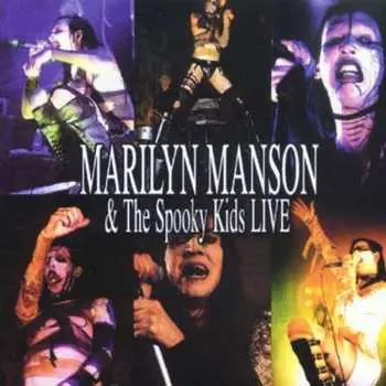 CD Marilyn Manson & The Spooky Kids: Live