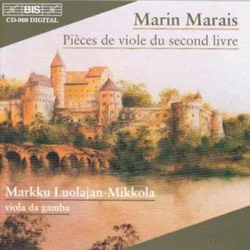 CD Marin Marais: Pièces De Viole Du Second Livre