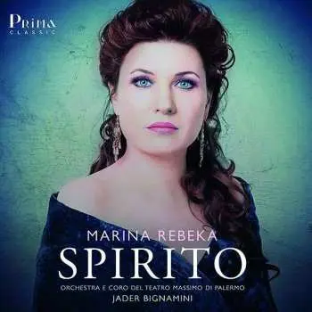 CD Marina Rebeka: Marina Rebeka - Spirito