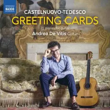CD Mario Castelnuovo Tedesco: Greeting Cards For Guitar