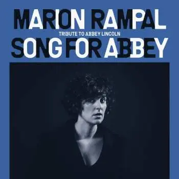 LP Marion Rampal: Song For Abbey: Tribute To Abbey Lincoln