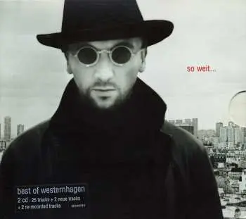 2CD Marius Müller-Westernhagen: So Weit... (Best Of Westernhagen)