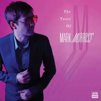 LP Mark Morriss: The Taste Of Mark Morriss CLR | LTD