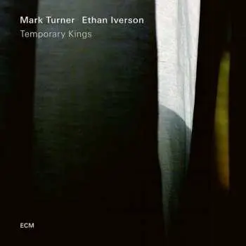 LP Mark Turner: Temporary Kings