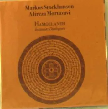 CD Markus Stockhausen: Hamdelaneh - Intimate Dialogues LTD | NUM