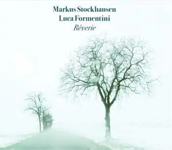 CD Markus Stockhausen: Rêverie CLR | LTD