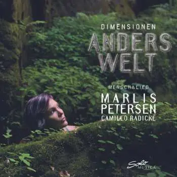 CD Marlis Petersen: Dimensionen: Anders Welt