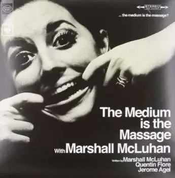 LP Marshall McLuhan: The Medium Is The Massage DLX | LTD
