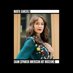2LP Marta Sanchez: SAAM (Spanish American Art Museum) LTD