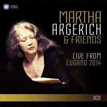 3CD/Box Set Martha Argerich And Friends: Live From Lugano 2014