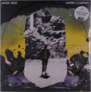 LP Martin Courtney: Magic Sign LTD