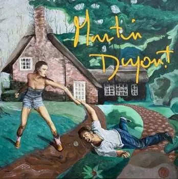 CD Martin Dupont: You Smile When It Hurts