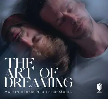 CD Martin Herzberg & Felix Räuber: The Art Of Dreaming