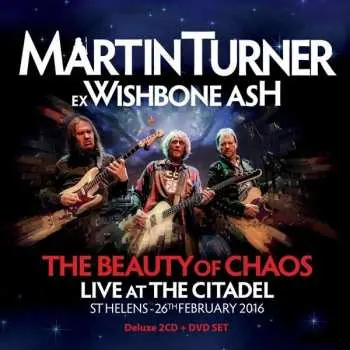 2CD/DVD Martin Turner: The Beauty Of Chaos: Live At The Citadel