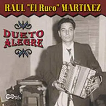 CD Raul "El Ruco" Martinez: Duero Alegre