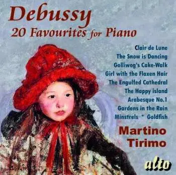 CD Martino Tirimo: Debussy: 20 Favourites For Piano