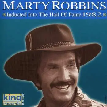 CD Marty Robbins: Hall Of Fame, Inducted 1982