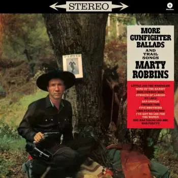 LP Marty Robbins: More Gunfighter Ballads And Trail Songs (limited E