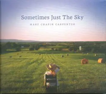 CD Mary Chapin Carpenter: Sometimes Just The Sky DIGI