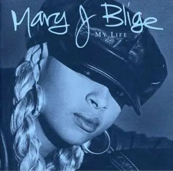 CD Mary J. Blige: My Life