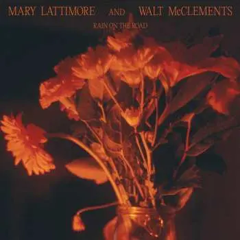 LP Mary Lattimore: Rain On The Road