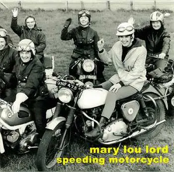 CD Mary Lou Lord: Speeding Motorcycle