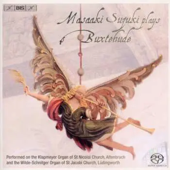 SACD Masaaki Suzuki: Masaaki Suzuki Plays Buxtehude