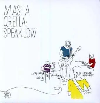 LP Masha Qrella: Speak Low - Loewe And Weill In Exile
