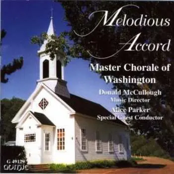 CD Members Of The Washington Master Chorale: Melodious Accord