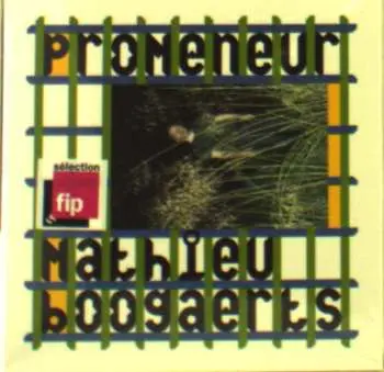 CD Mathieu Boogaerts: Promeneur