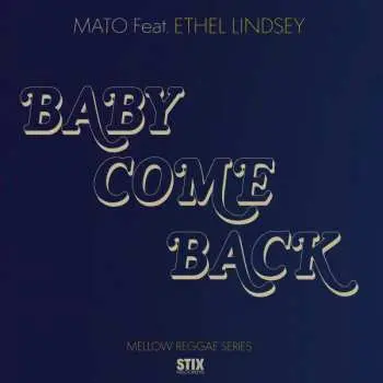 SP Mato: Baby Come Back