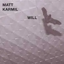 CD Matt Karmil: Will