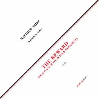 LP Matthew Shipp: The Reward (Solo Piano Suite In Four Movements)