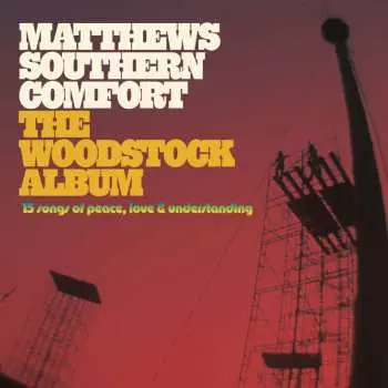 CD Matthews' Southern Comfort: The Woodstock Album