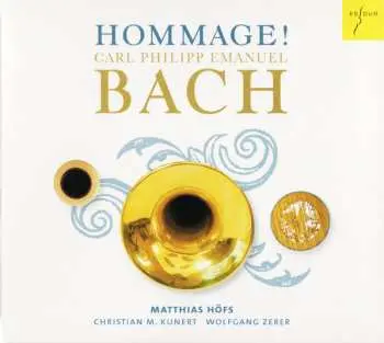 CD Matthias Höfs: Hommage! Carl Philipp Emanuel Bach