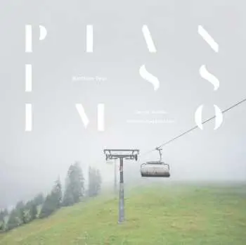 2LP Matthias Vogt: Pianissimo