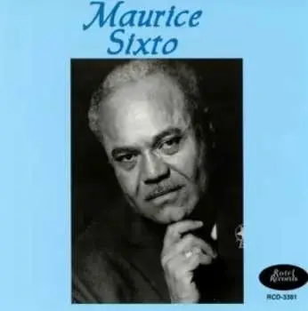 CD Maurice A. Sixto: Choses Et Gens Entendus Vol.4