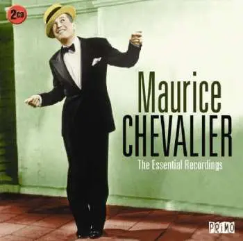 2CD Maurice Chevalier: The Essential Recordings