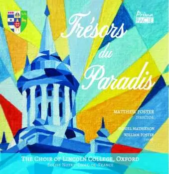 2CD Maurice Duruflé: Lincoln College Choir - Tresors Du Paradis
